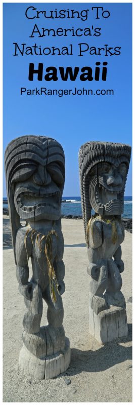 Cruising to America’s National Parks- Hawaii Ports of Call. From Pearl Harbor to Hawaii Volcanoes National Park there are so many park sites to visit during a Hawaiian Islands Cruise.