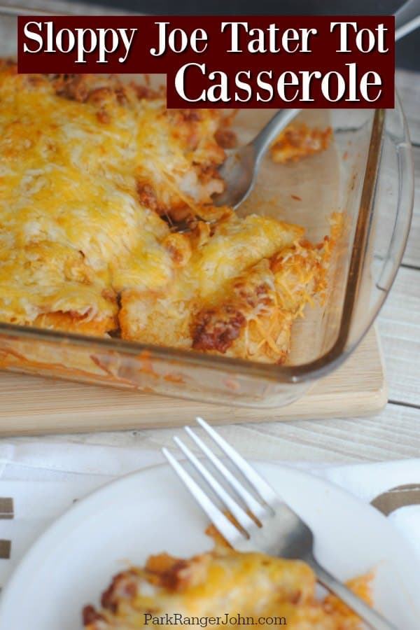 Sloppy Joe Tater Tot Casserole over a baking dish with casserole and a plate with a fork