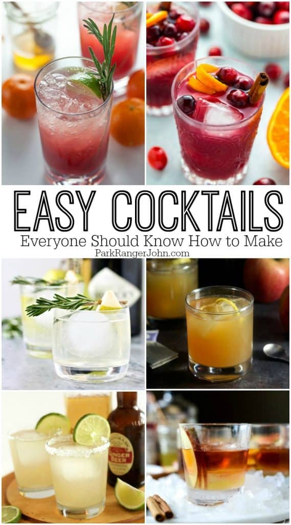 27 Easy Cocktail recipes we should all know how to make - Park Ranger John