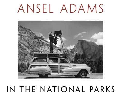 Photo of the book "Ansel Adams in the National Parks"