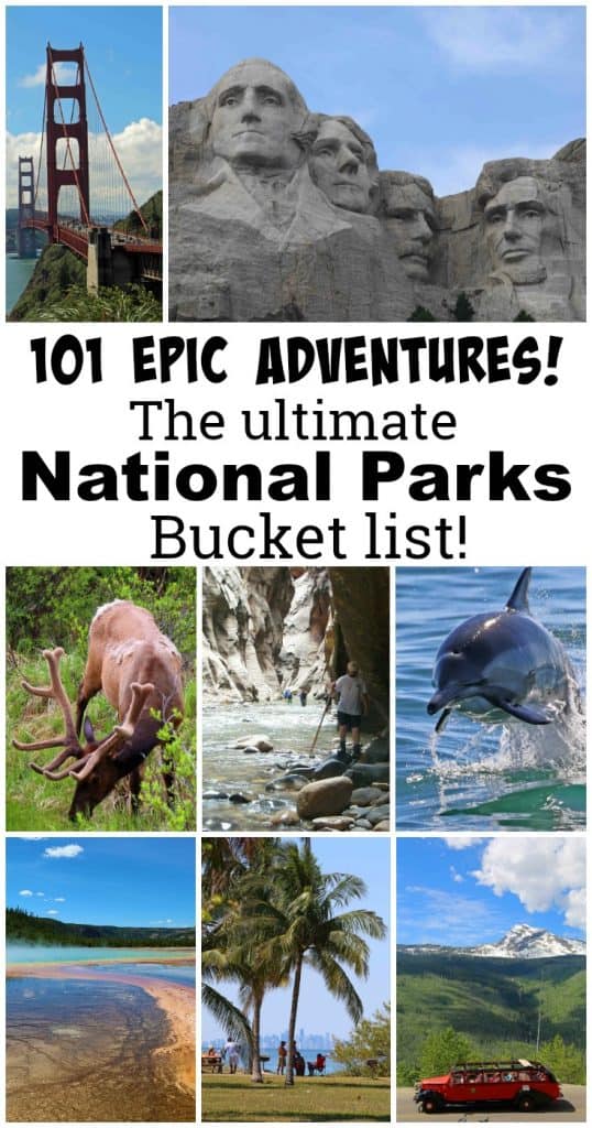 The Ultimate National Park Bucket List with 101 Epic Adventures! The article includes ideas on things to do, places to see, road trips, beautiful places, and destinations! #bucketlist #nationalpark #adventure #roadtrips