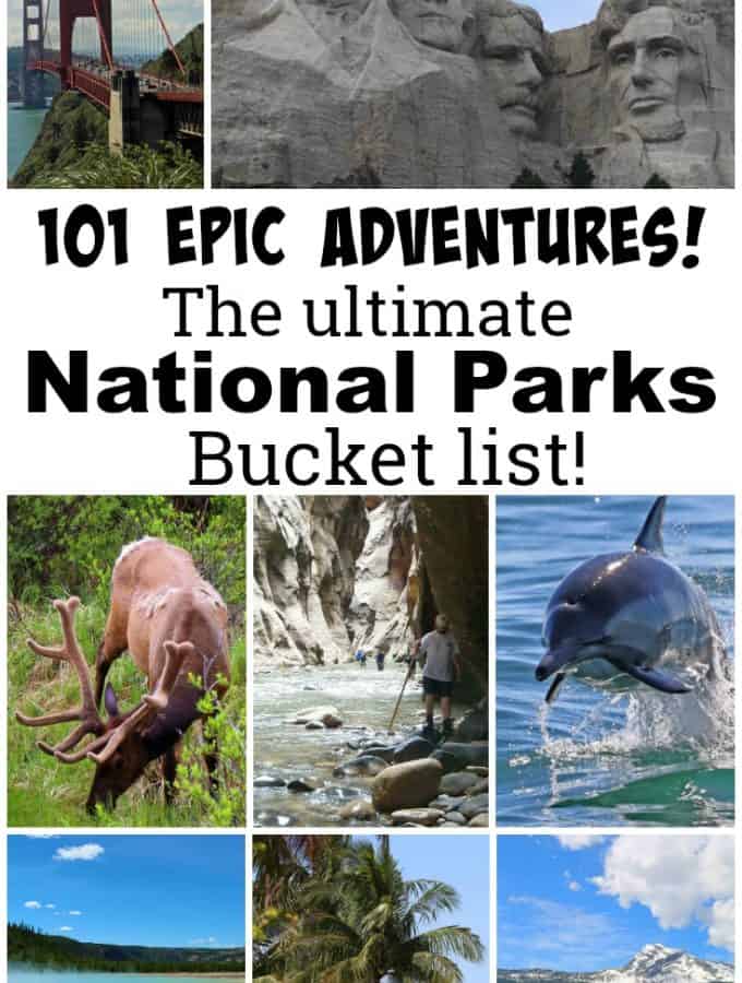 The Ultimate National Park Bucket List with 101 Epic Adventures! The article includes ideas on things to do, places to see, road trips, beautiful places, and destinations! #bucketlist #nationalpark #adventure #roadtrips