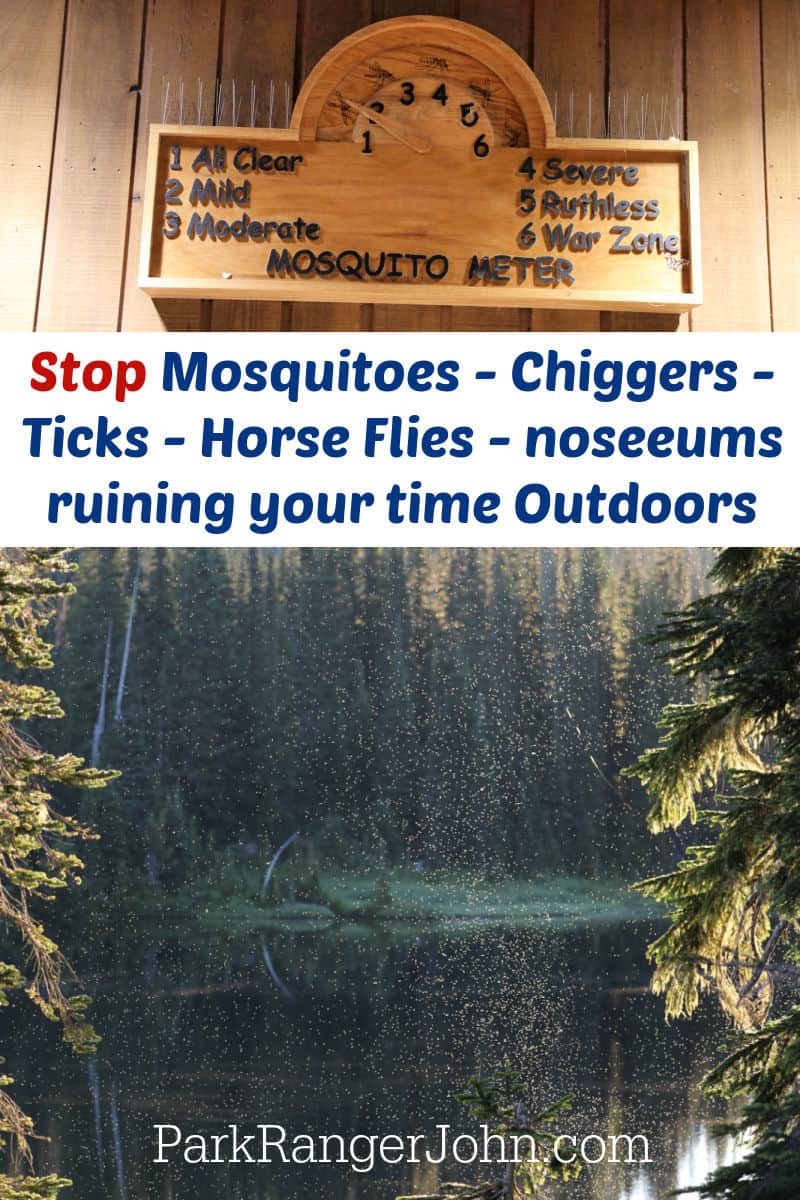 Text reading "Stop mosquitoes, chiggers, ticks, horse flies, noseeums ruining your time outdoors by ParkRangerJohn.com" with a photo of a mosquito meter on top and a photo of mosquitoes swarming at Reflection Lake at Mount Rainier National Park