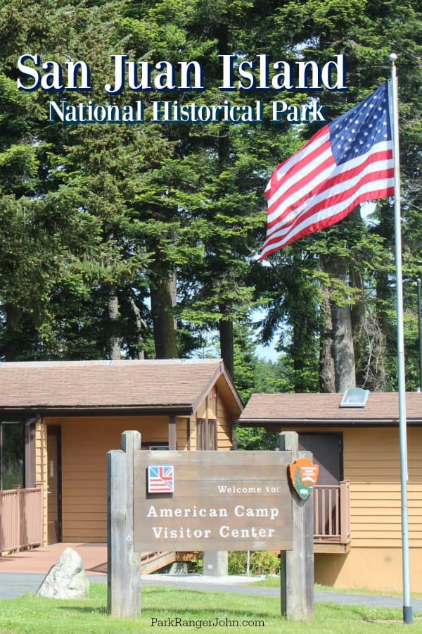 San Juan Island National Historical Park over an American Flag and Visitor Center