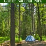 Photo of a blue tent in a campsite with text "Apgar Campground Glacier National Park by ParkRangerJohn.com"