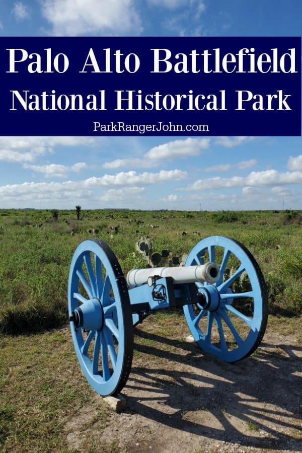 Palo Alto Battlefield National Historical Park text over a blue cannon