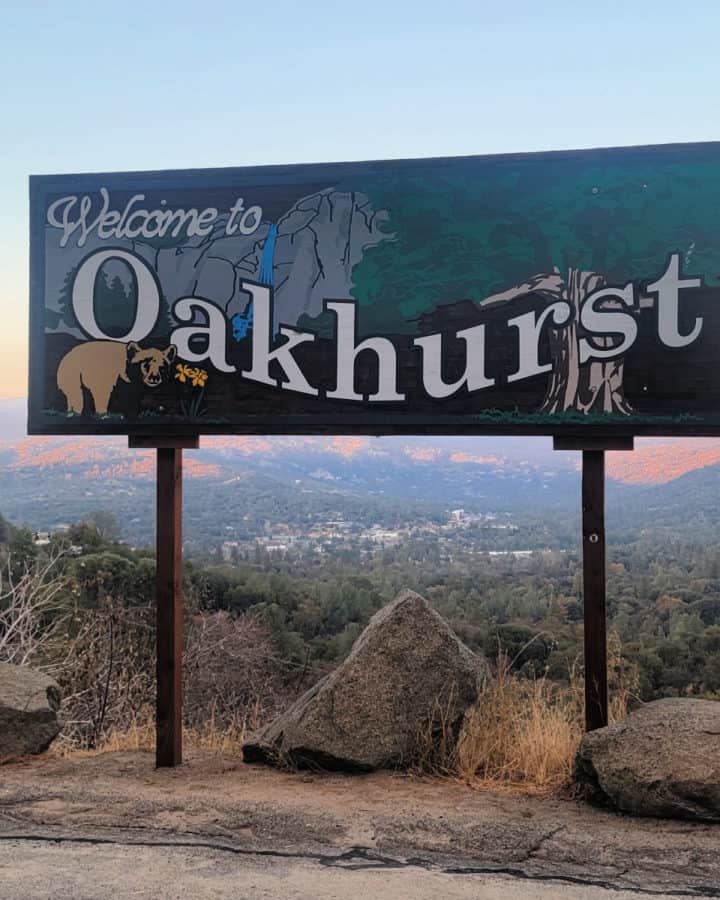 Oakhurst California Sign