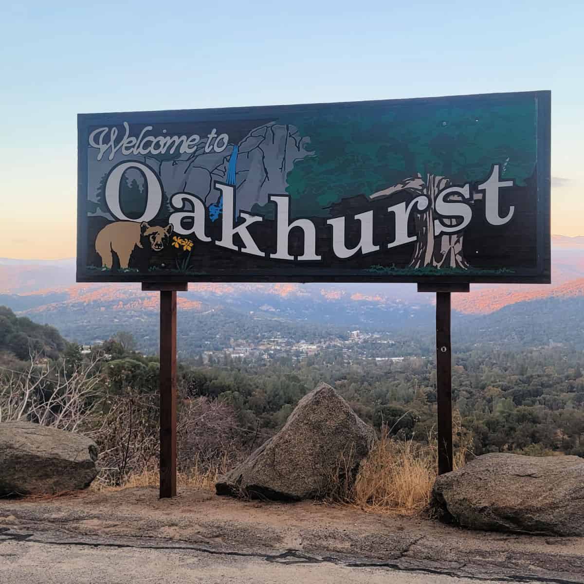 Oakhurst California Sign