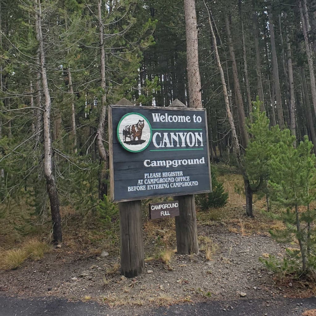 Canyon Campground Entrance Sign Yellowstone National Park