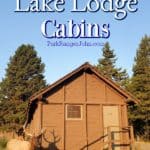 Photo with a cabin with a Bull Elk in front with text "Yellowstone Lake Lodge Cabins by ParkRangerJohn.com