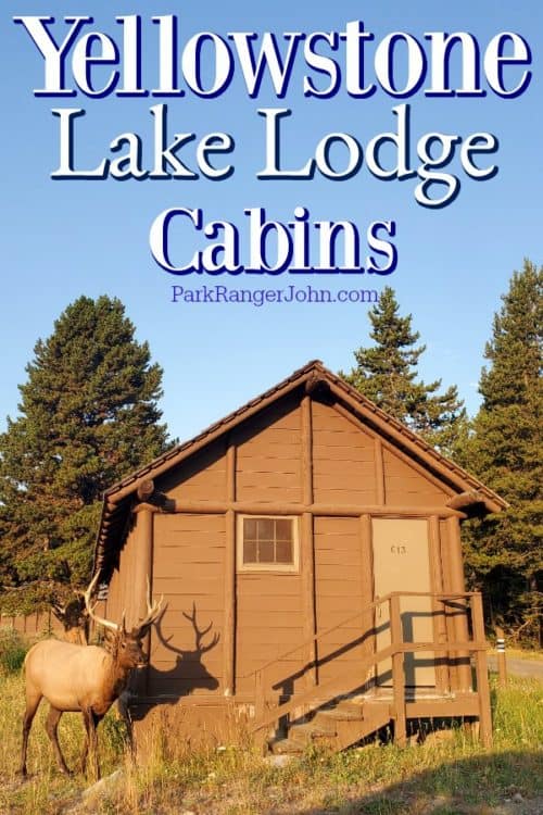 Lake Lodge Yellowstone National Park {Video} Park Ranger John