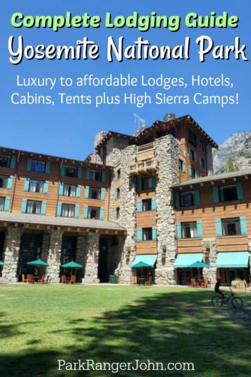 Yosemite Lodging Guide | Park Ranger John