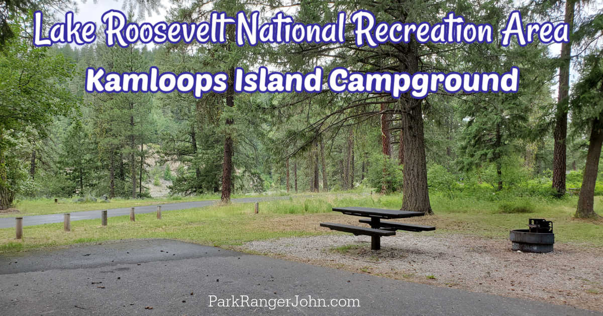 Kamloops Island Campground Lake Roosevelt National Recreation Area