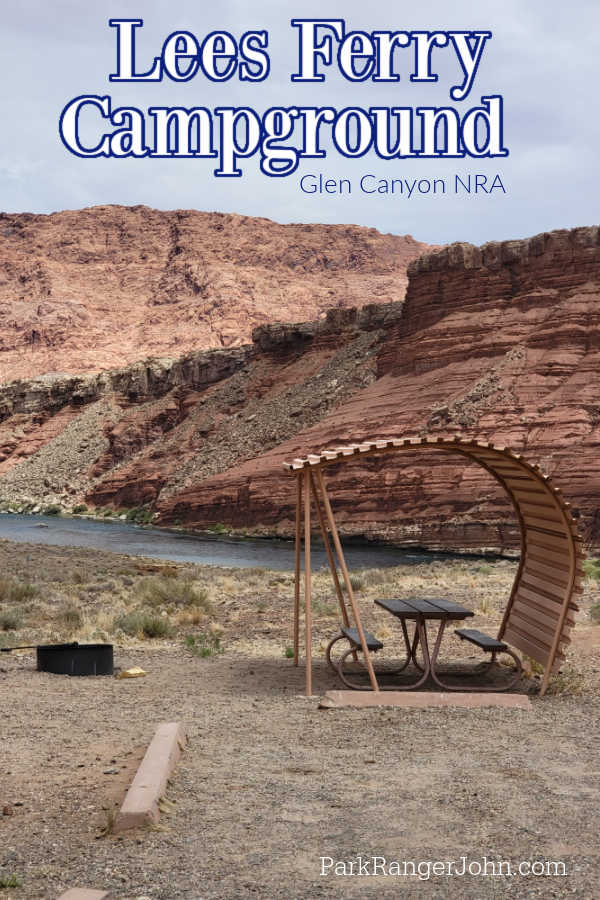 Lees Ferry Campground - Glen Canyon NRA | Park Ranger John