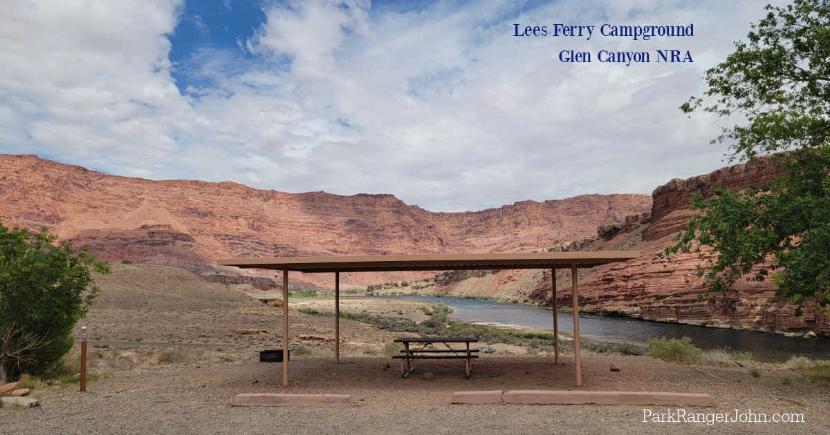 Lees Ferry Campground - Glen Canyon NRA | Park Ranger John