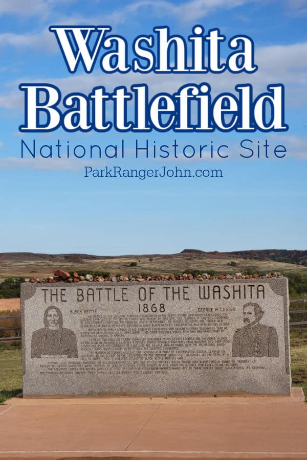Washita Battlefield National Historic Site text over a monument for the Battle of Washita