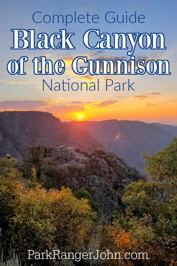 Black Canyon Of The Gunnison National Park Epic Guide 2022 Park