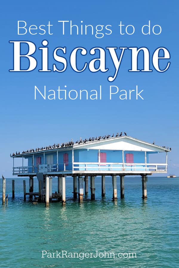 Best Things to do Biscayne National Park text over a Stiltsville House