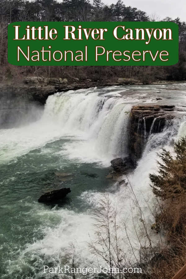 Little River Canyon National Preserve text over a photo of little river falls