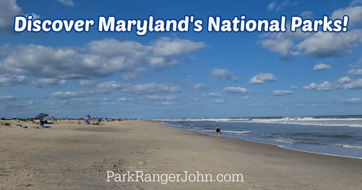 18 Amazing National Parks in Maryland | Park Ranger John