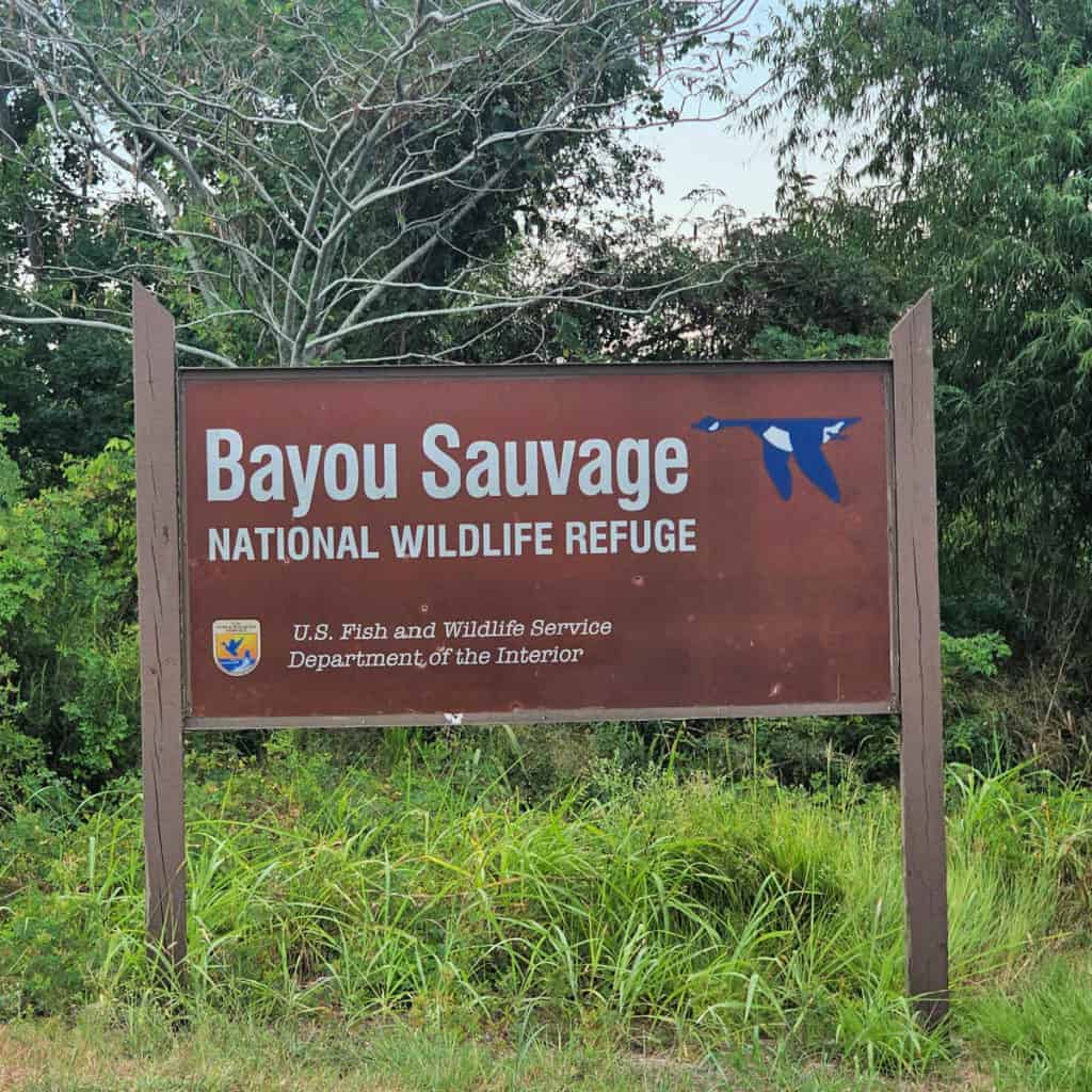 Bayou Sauvage National Wildlife Refuge Entrance Sign