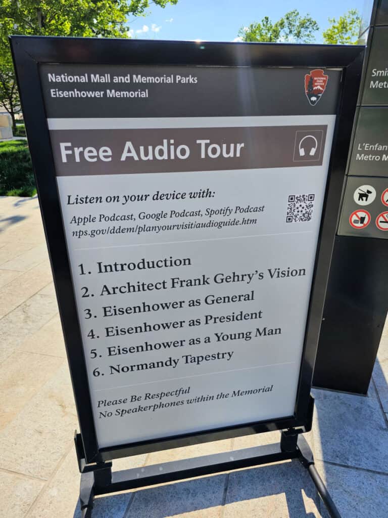 Free Audio Tour information posted at Eisenhower Memorial