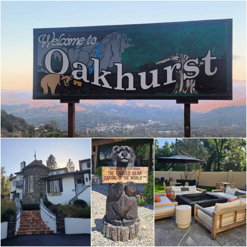 photo collage of Welcome to Oakhurst Sign, A carved bear with a sign that says "Oakhurst the carved bear capital of the world, the patio at the Inelle Hotel, and the front of Chateau du Sureau"